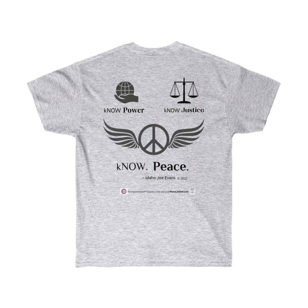 B.E.shirt™_ kNOW Peace (Idaho Joe Evans) - Image 8