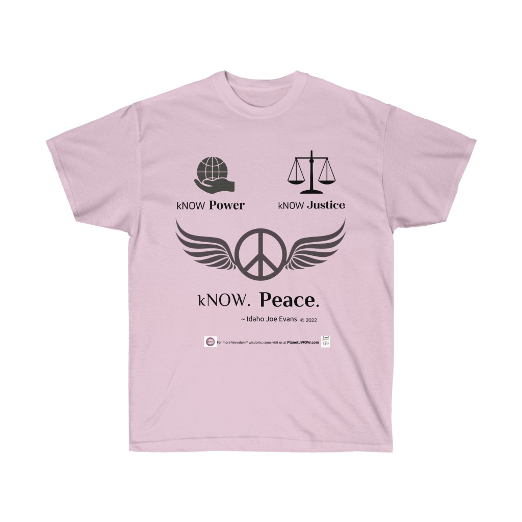 B.E.shirt™_ kNOW Peace (Idaho Joe Evans) - Image 13