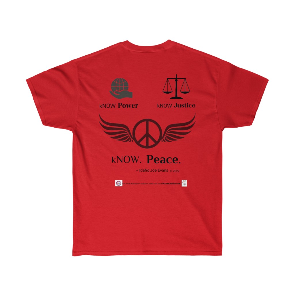 B.E.shirt™_ kNOW Peace (Idaho Joe Evans) - Image 16