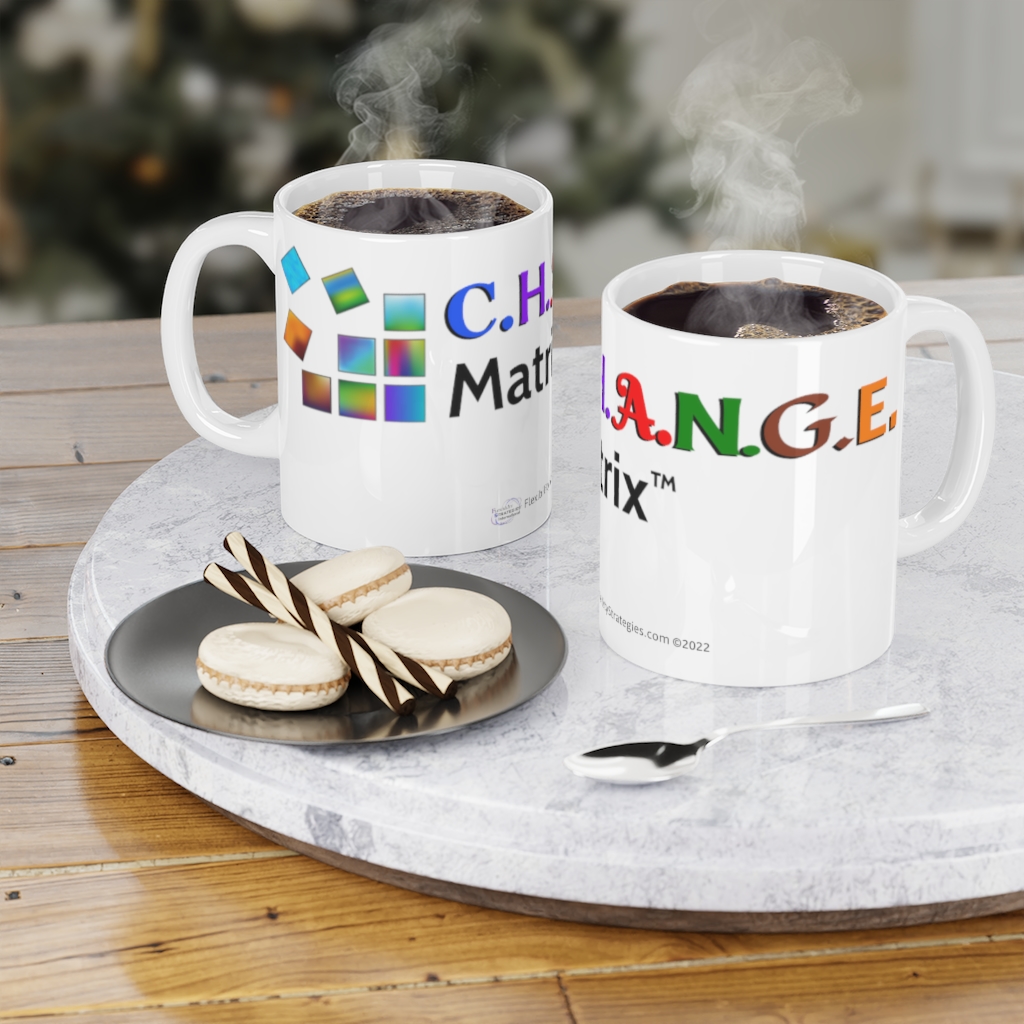 3-Yum Mug_ C.H.A.N.G.E. Matrix (Penelope Olson, M.Ed.) - Image 14