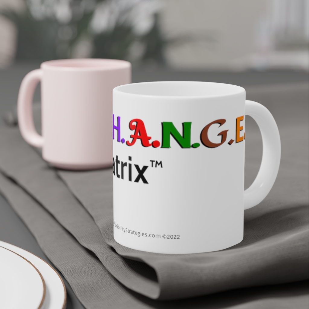 3-Yum Mug_ C.H.A.N.G.E. Matrix (Penelope Olson, M.Ed.) - Image 4